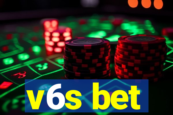 v6s bet